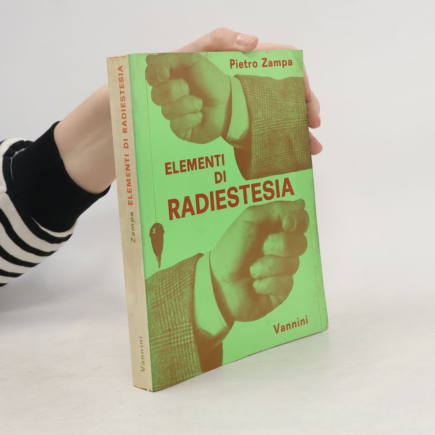 Pietro Zampa Elementi di radiestesia