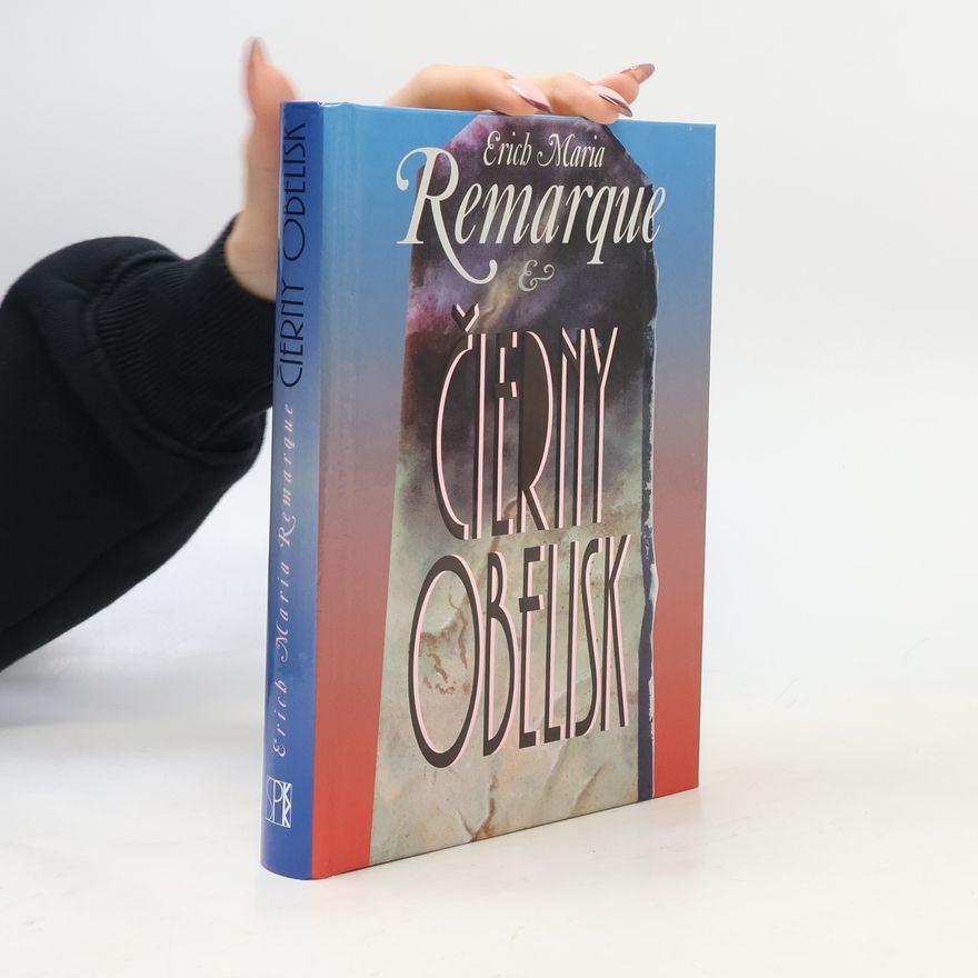 Erich Maria Remarque Čierny obelisk