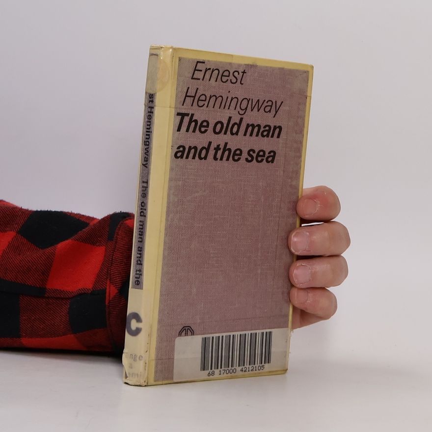 Ernest Hemingway The Old Man and the Sea