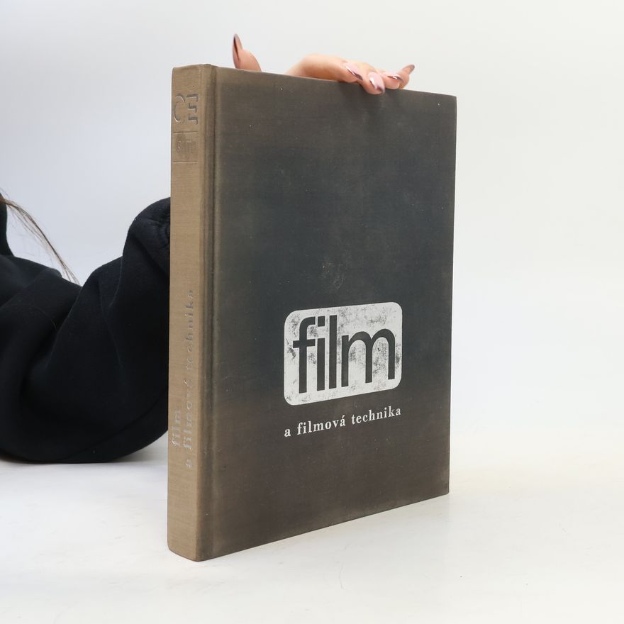 Antonín Stránský Film a filmová technika