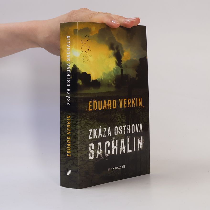 Ėduard Verkin Zkáza ostrova Sachalin