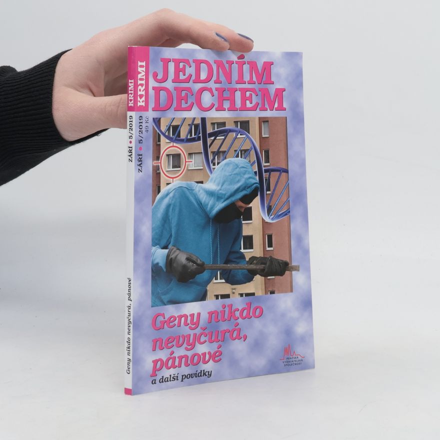 Kolektiv autorů Jedním dechem. Geny nikdo nevyčurá, pánové a další povídky