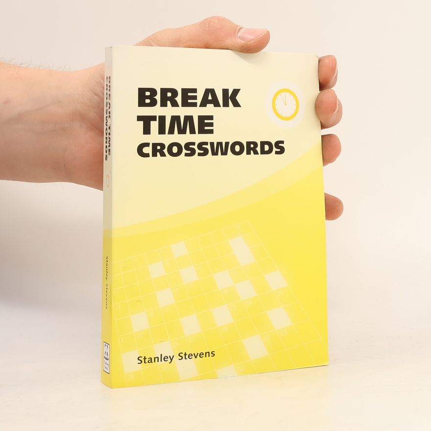 Stanley Stevens Break Time Crosswords
