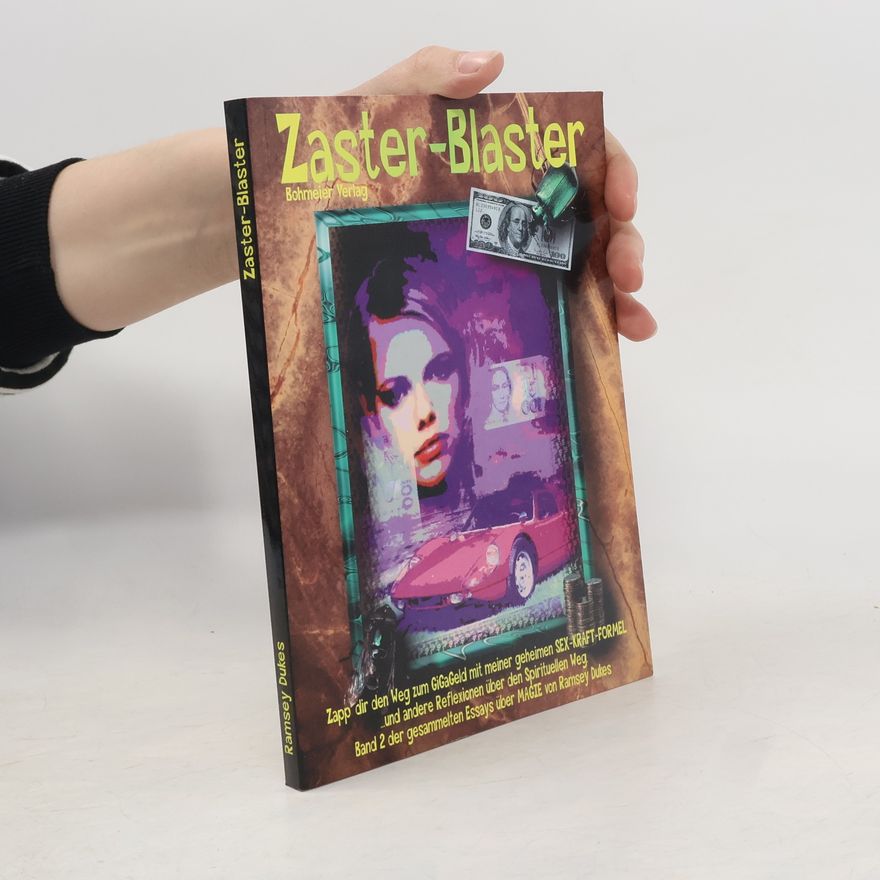 Ramsey Dukes Gesammelte Essays über Magie - 2: Band ... der gesammelten Essays über Magie