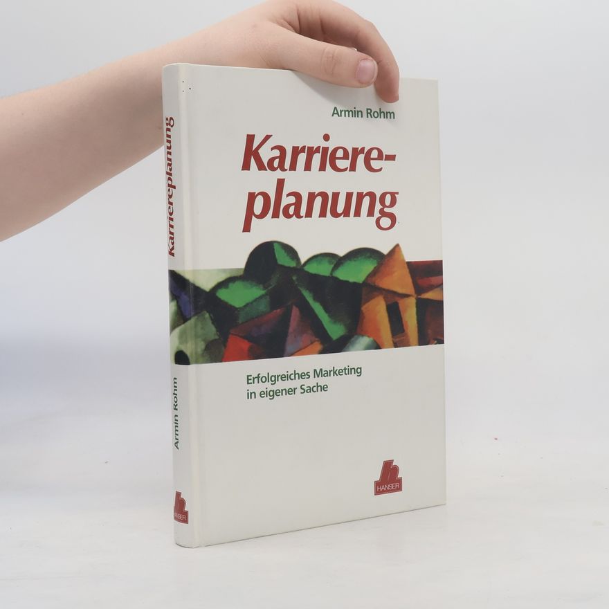 Armin Rohm Karriereplanung