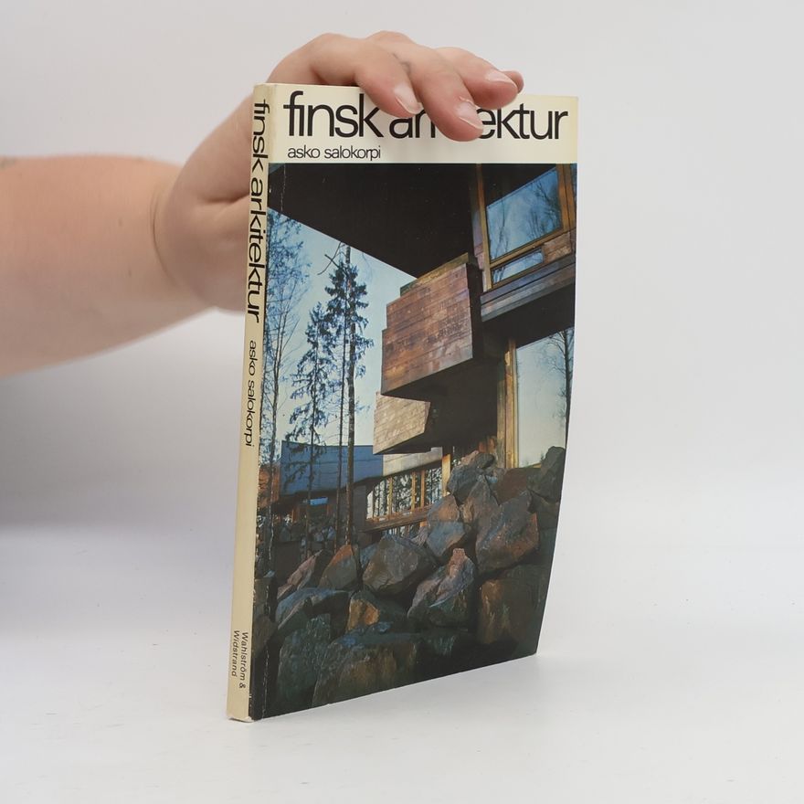 Asko Salokorpi Finsk architektur