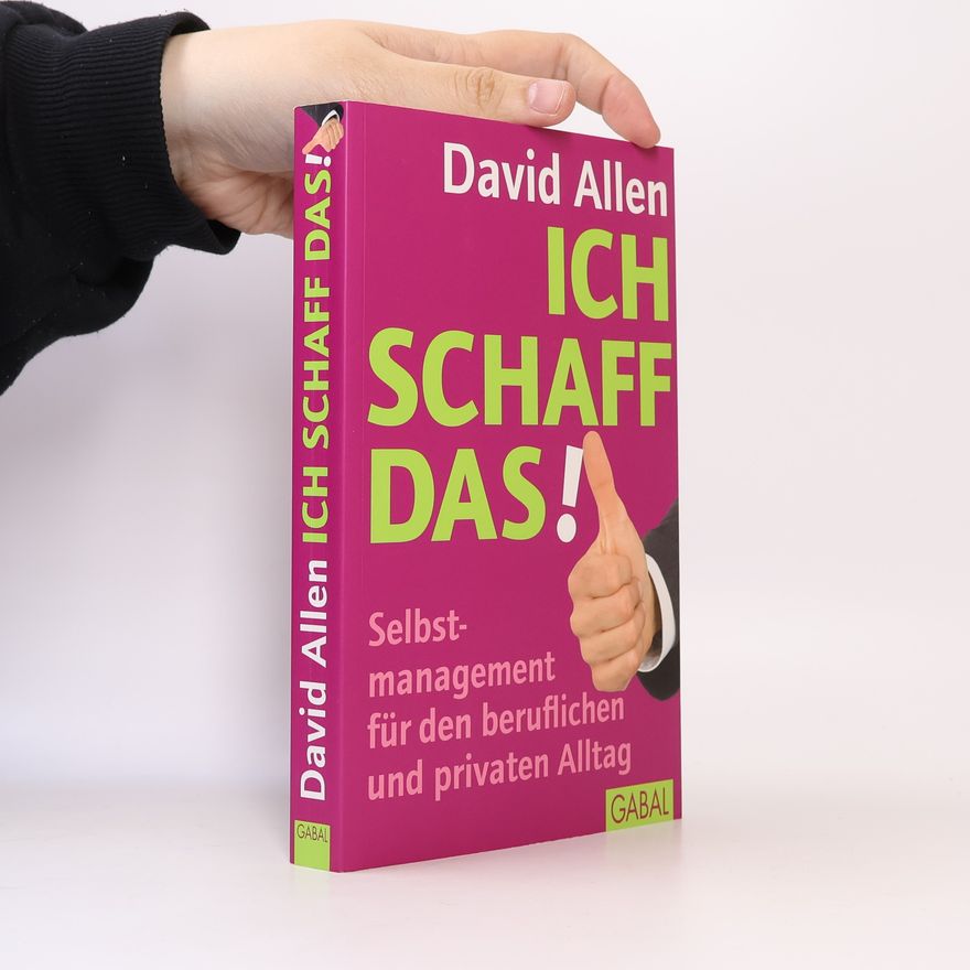 David Allen Ich Schaff Das