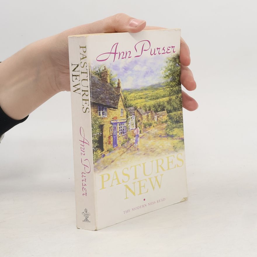 Ann Purser Pastures New