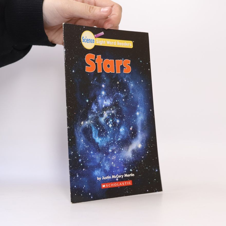 Justin McCory Martin Science Sight Word Readers: Stars