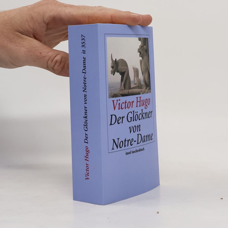 Victor Hugo Der Glöckner von Notre-Dame