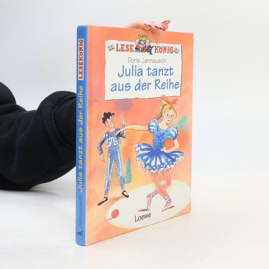 Doris Jannausch Julia tanzt aus der Reihe