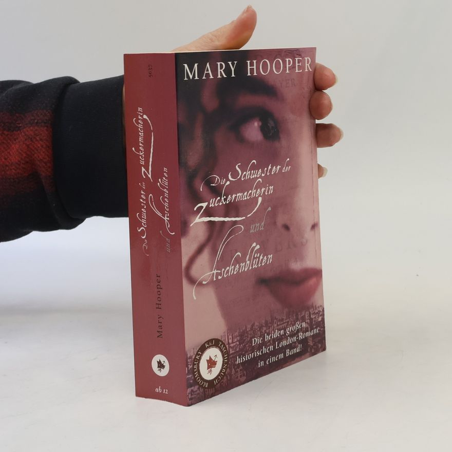 Mary Hooper Die Schwester der Zuckermacherin