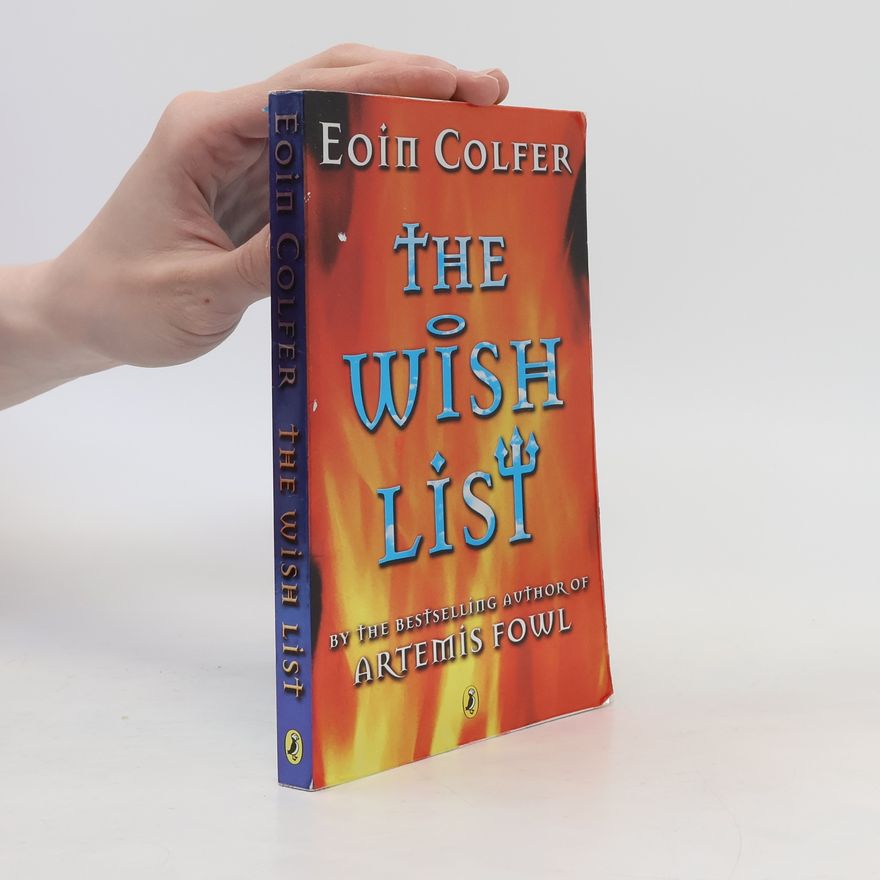 Eoin Colfer The Wish List