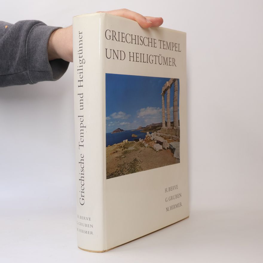 Gottfried Gruben Griechische Tempel und Heiligtümer
