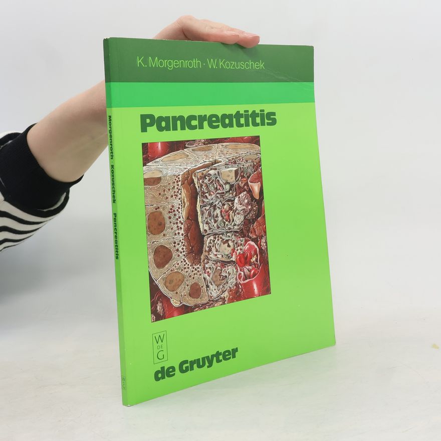 Waldemar Kozuschek Pancreatitis