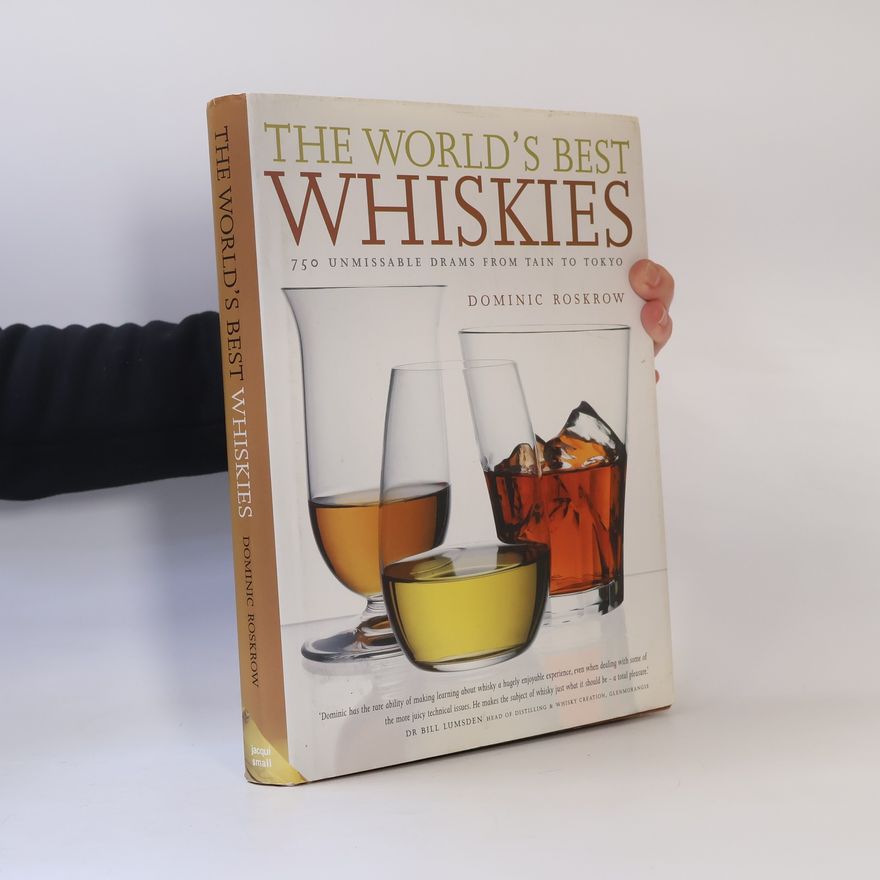 Dominic Roskrow World's Best Whiskies
