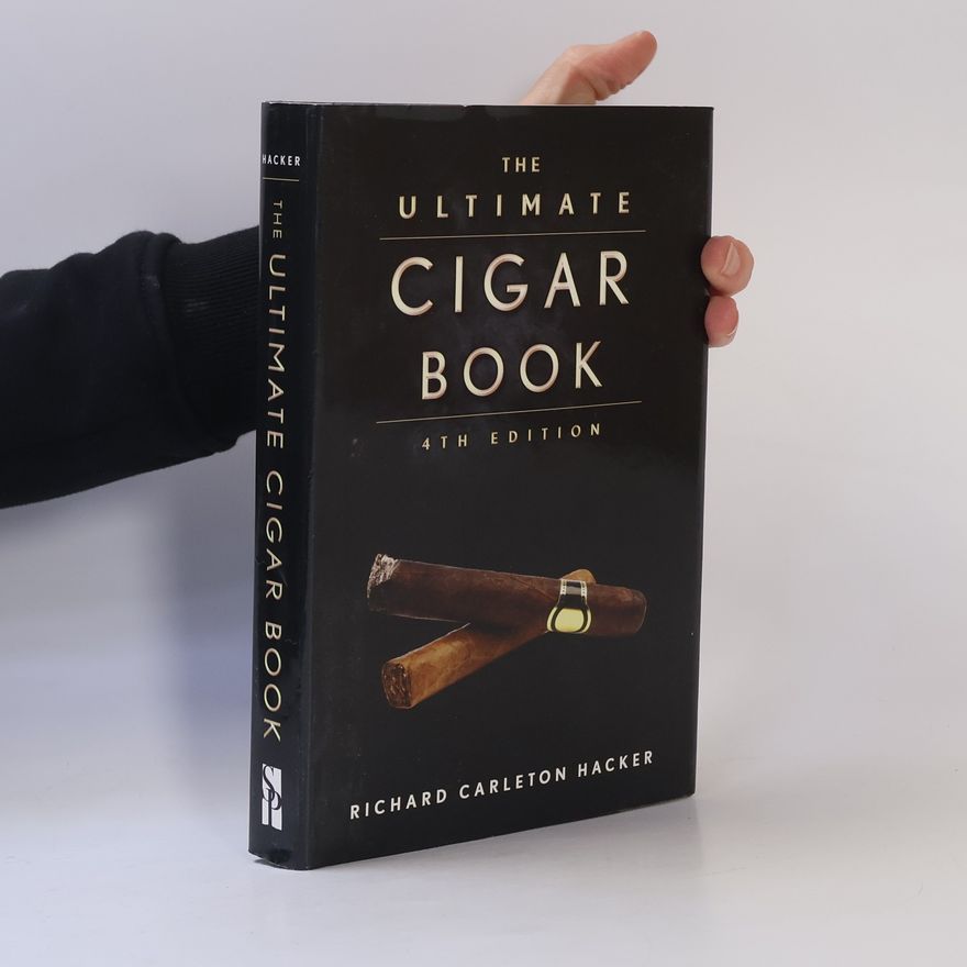 Richard Carleton Hacker Ultimate Cigar Book - 4th Edition