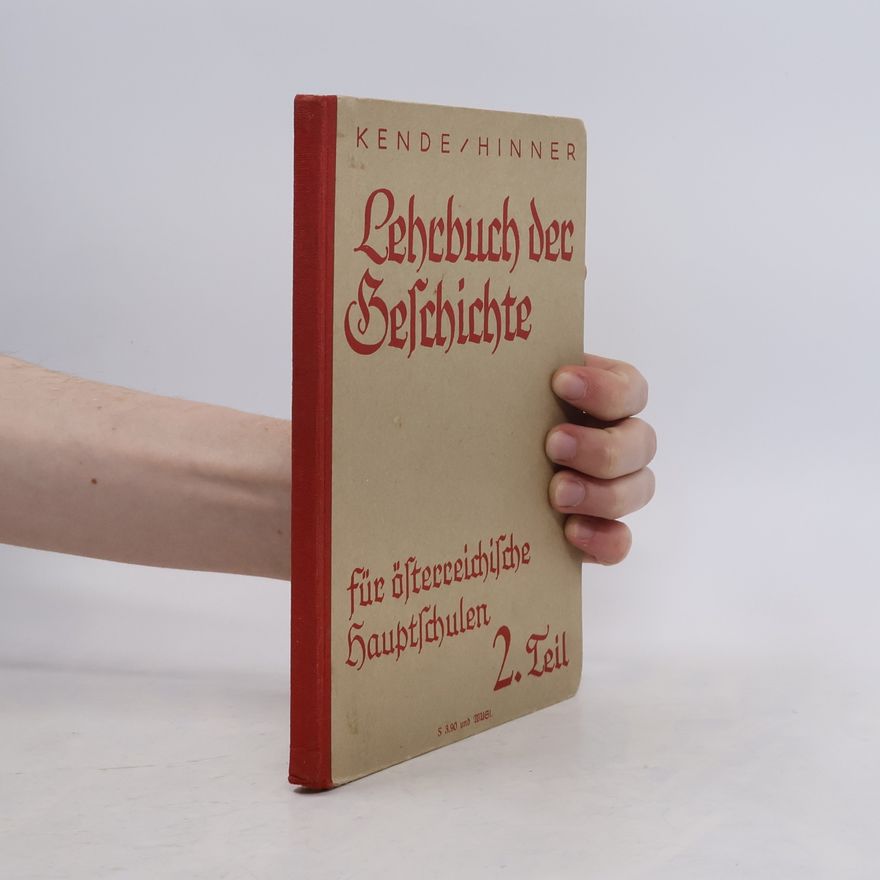 Kende Péter Lehrbuch der Geschichte für österreichsche Hauptschulen