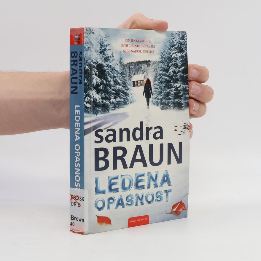 Sandra Braun Ledena opasnost