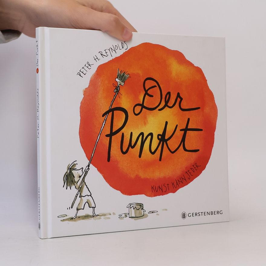 Peter H. Peter Hamilton Reynolds Der Punkt