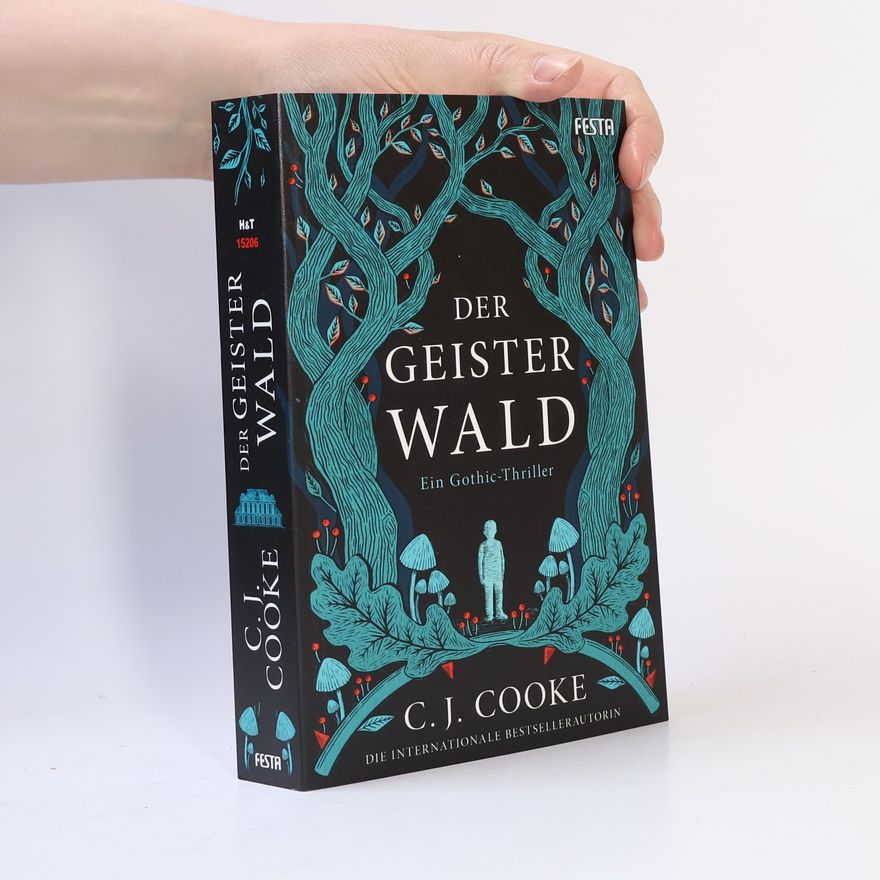 C. J. Cooke Der Geisterwald