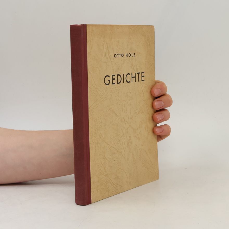 Otto Holz Gedichte