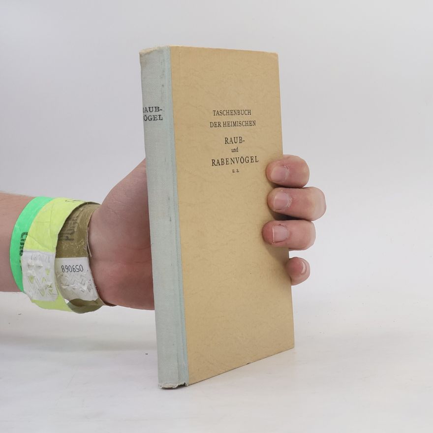 Gerhard Creutz Taschenbuch der Heimischen Raub- und Rabenvögel