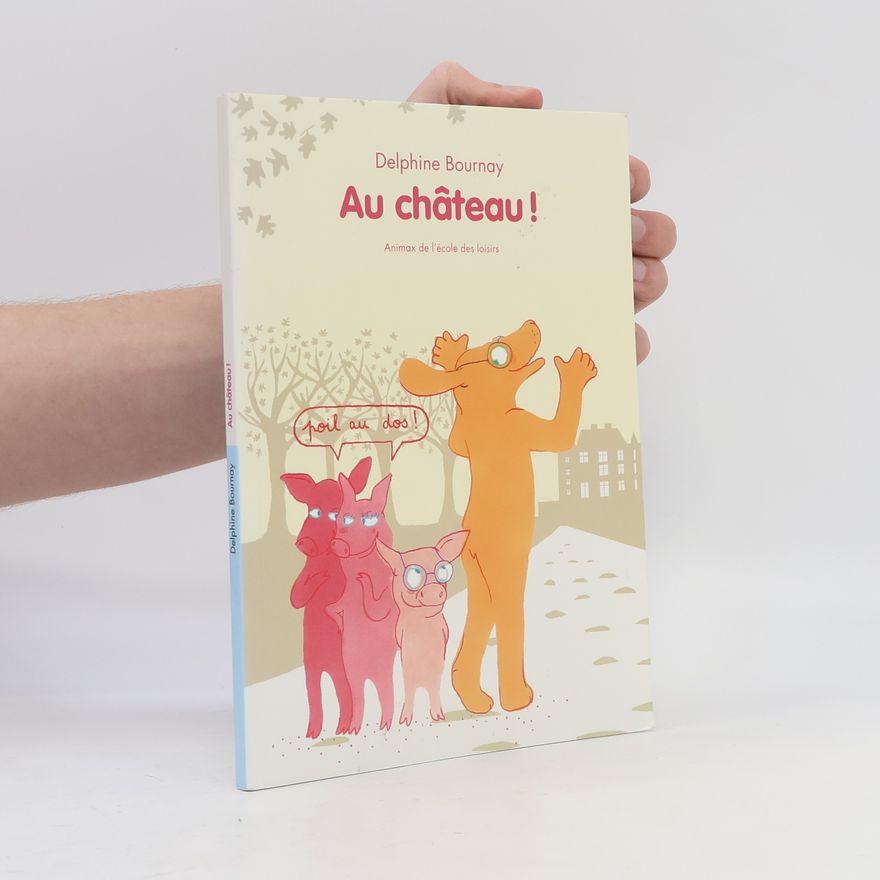 Delphine Bournay Au chateau
