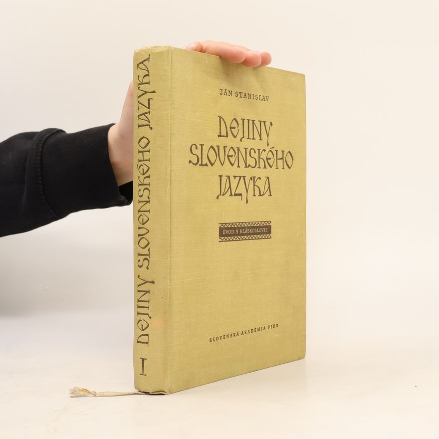 Ján Stanislav Dejiny slovenského jazyka I.