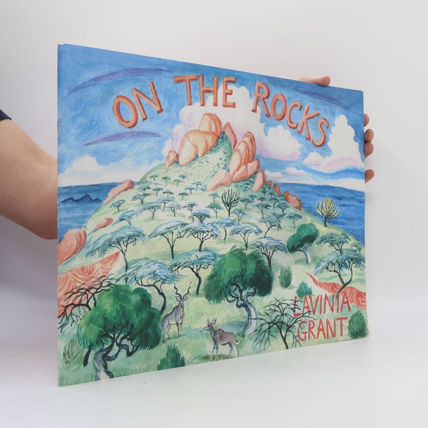 Lavinia Grant On the Rocks