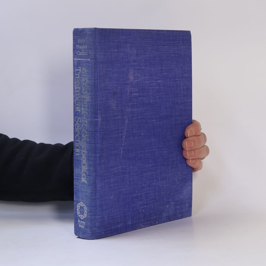 Samuel L Perry A DSM-III-R Casebook of Treatment Selection