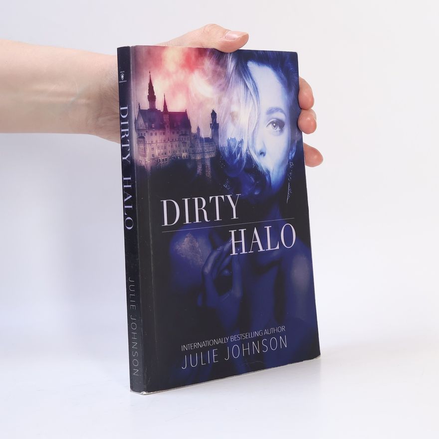 Julie Johnson Dirty Halo
