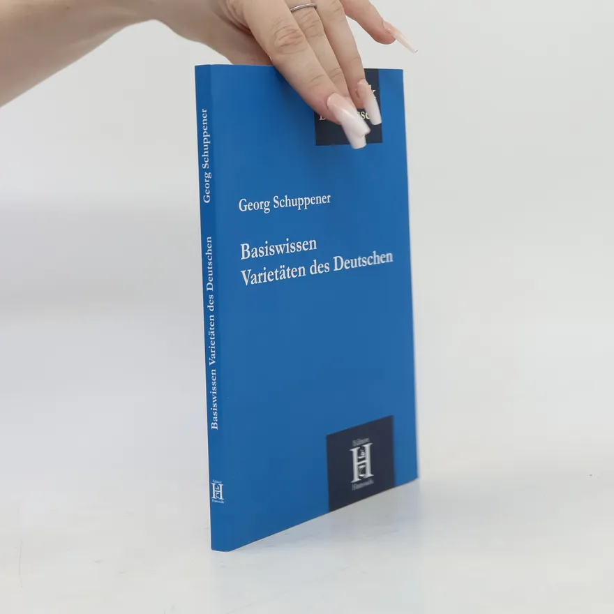 Basiswissen Varietäten des Deutschen | Georg Schuppener | German | Book