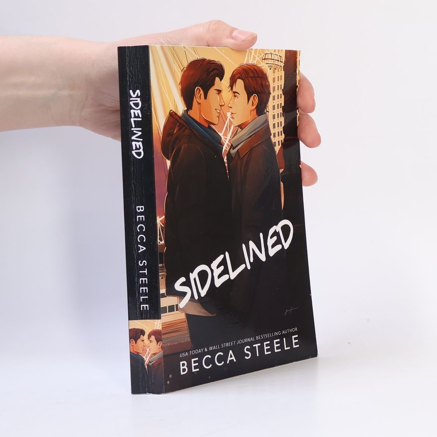 Becca Steele Sidelined - Special Edition (Lsu, Band 2)