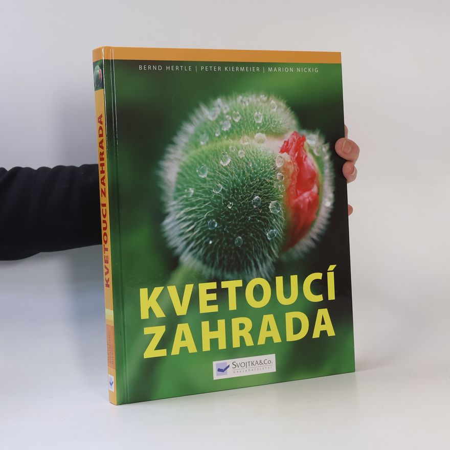 Peter Kiermeier Kvetoucí zahrada
