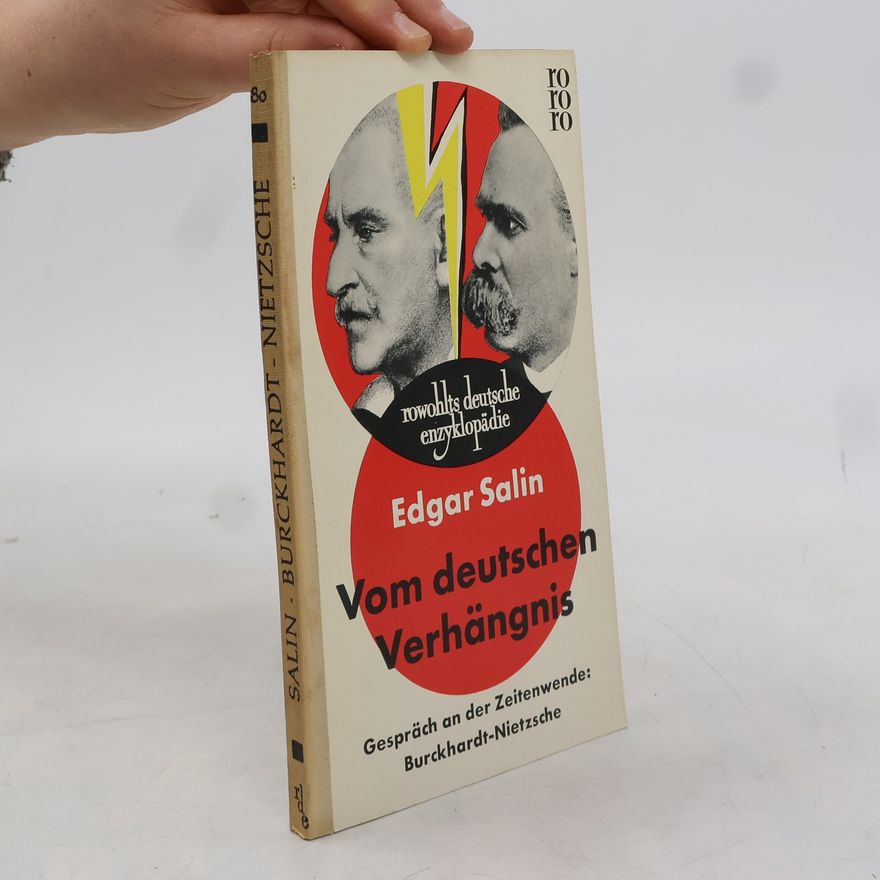 Edgar Salin Vom deutschen Verhängnis