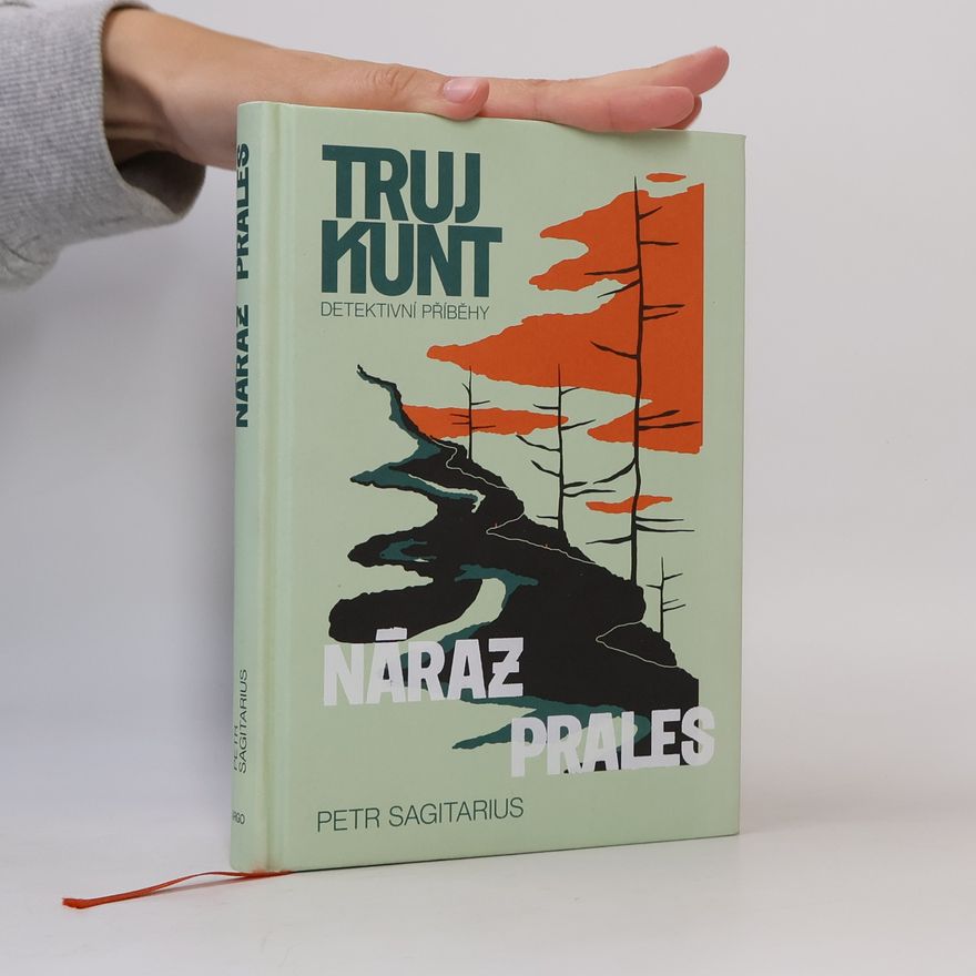 Petr Sagitarius Náraz / Prales