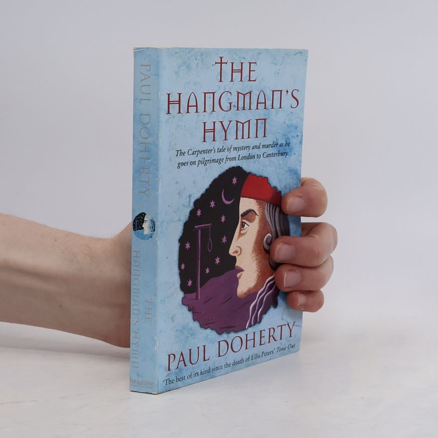 Paul Charles Doherty The Hangman's Hymn (Canterbury Tales Mysteries, Book 5)