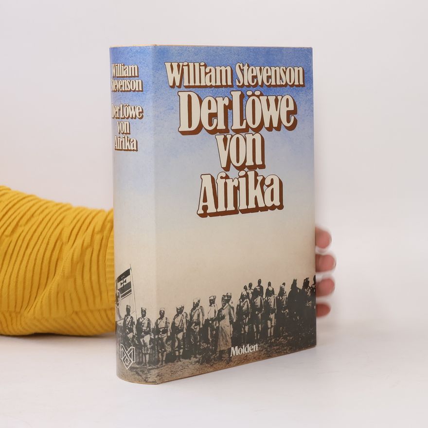 William Stevenson Der Löwe von Afrika