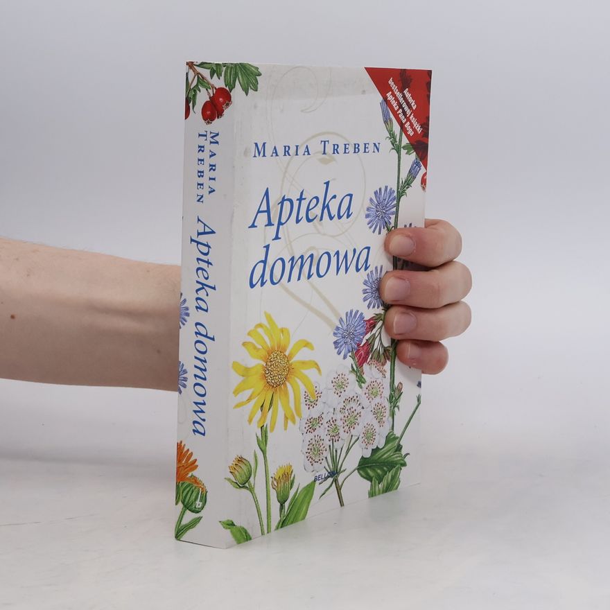 Maria Treben Apteka domowa