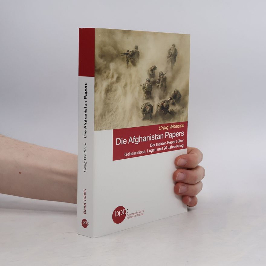Craig Whitlock Die Afghanistan Papers