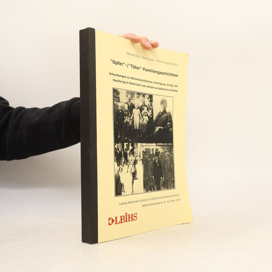 Martina Lajczak "Opfer"-/"Täter" - Familiengeschichten
