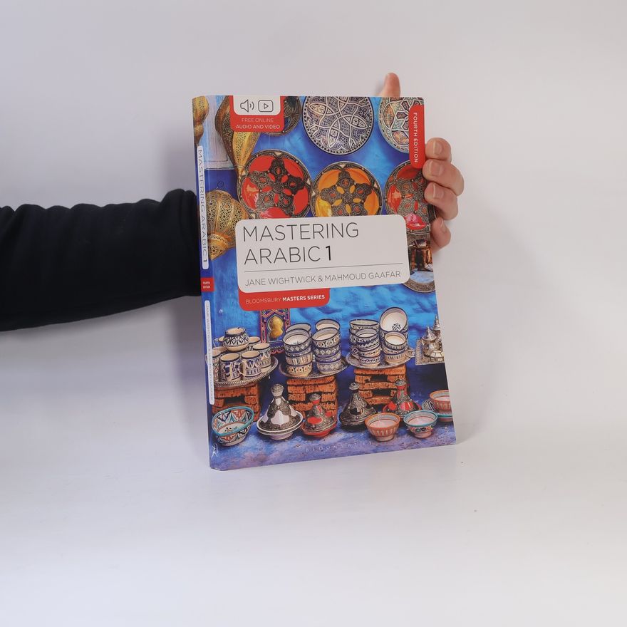 Mahmoud Gaafar Bloomsbury Master Series (Languages) - 1: Mastering Arabic 1 - Fourth Edition