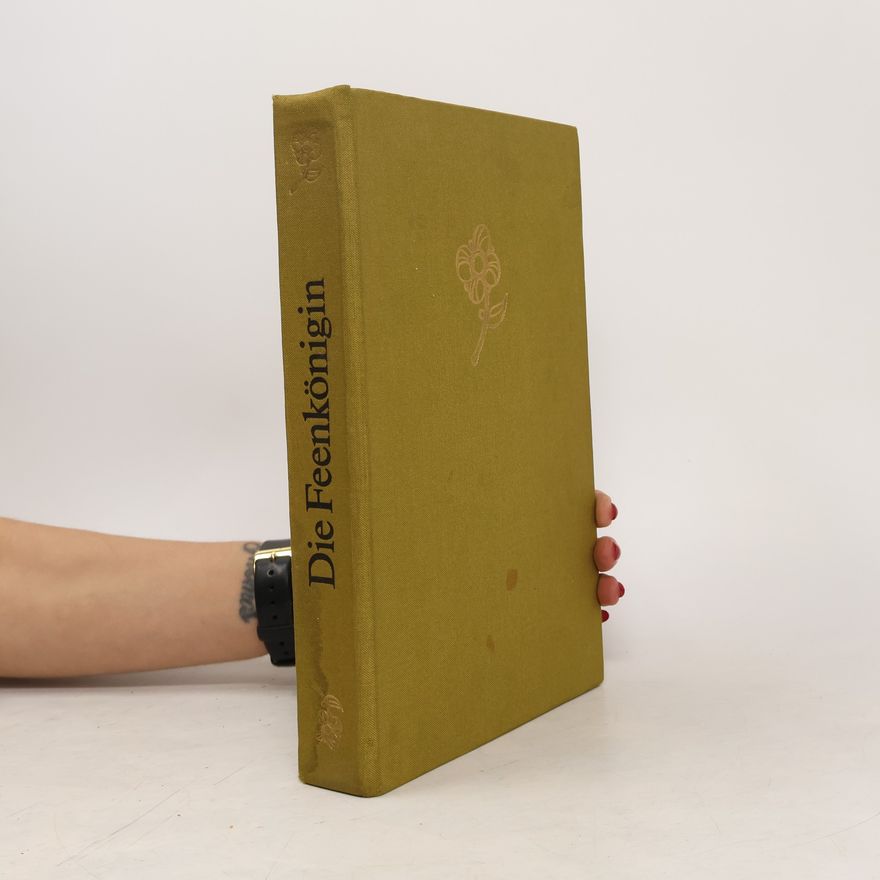 Various authors Die Feenkönigin. Märchen rumänischer Dichter.
