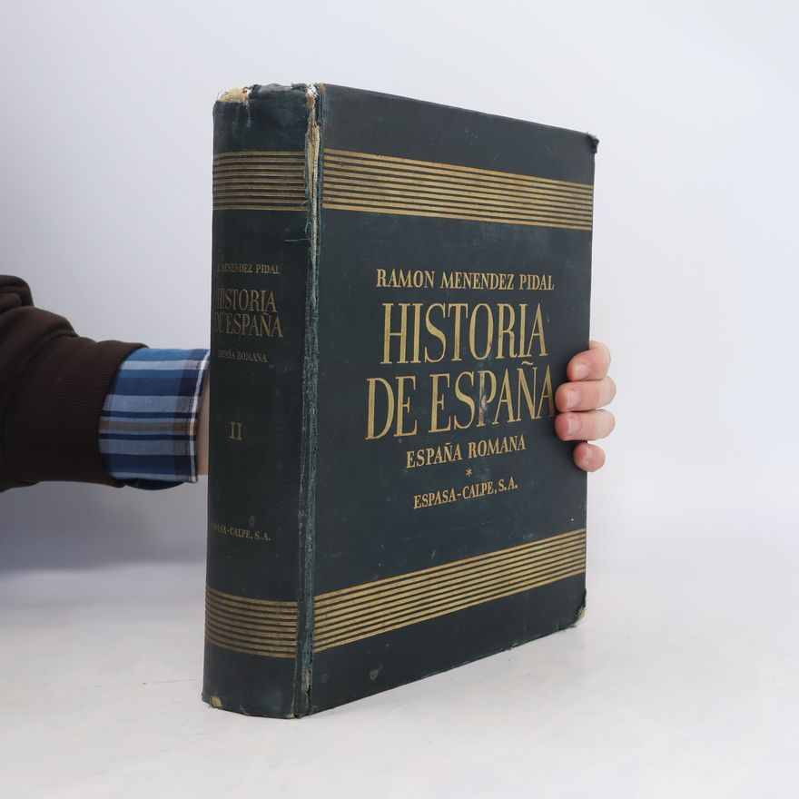 Ramón Menéndez Pidal Historia de España II. España romana