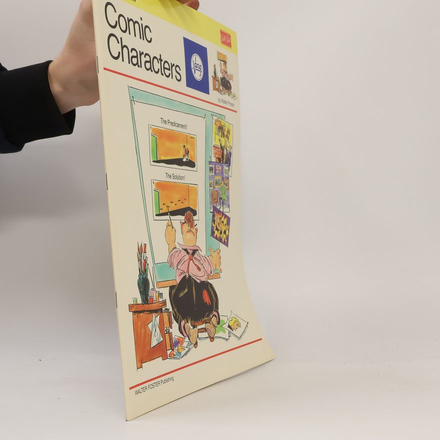 Walter Foster How to Draw Series - HT-24: Comic Characters