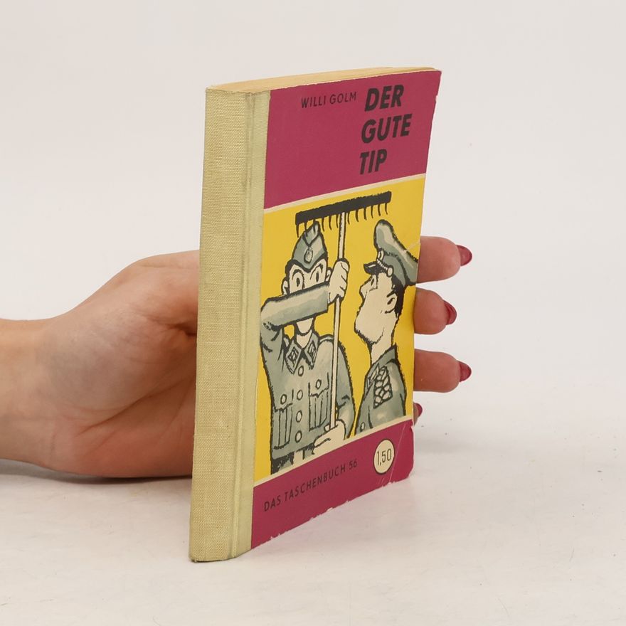 Willi Golm Der gute Tip