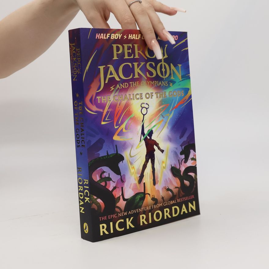 Rick Riordan Percy Jackson and the Olympians. The Chalice of the Gods