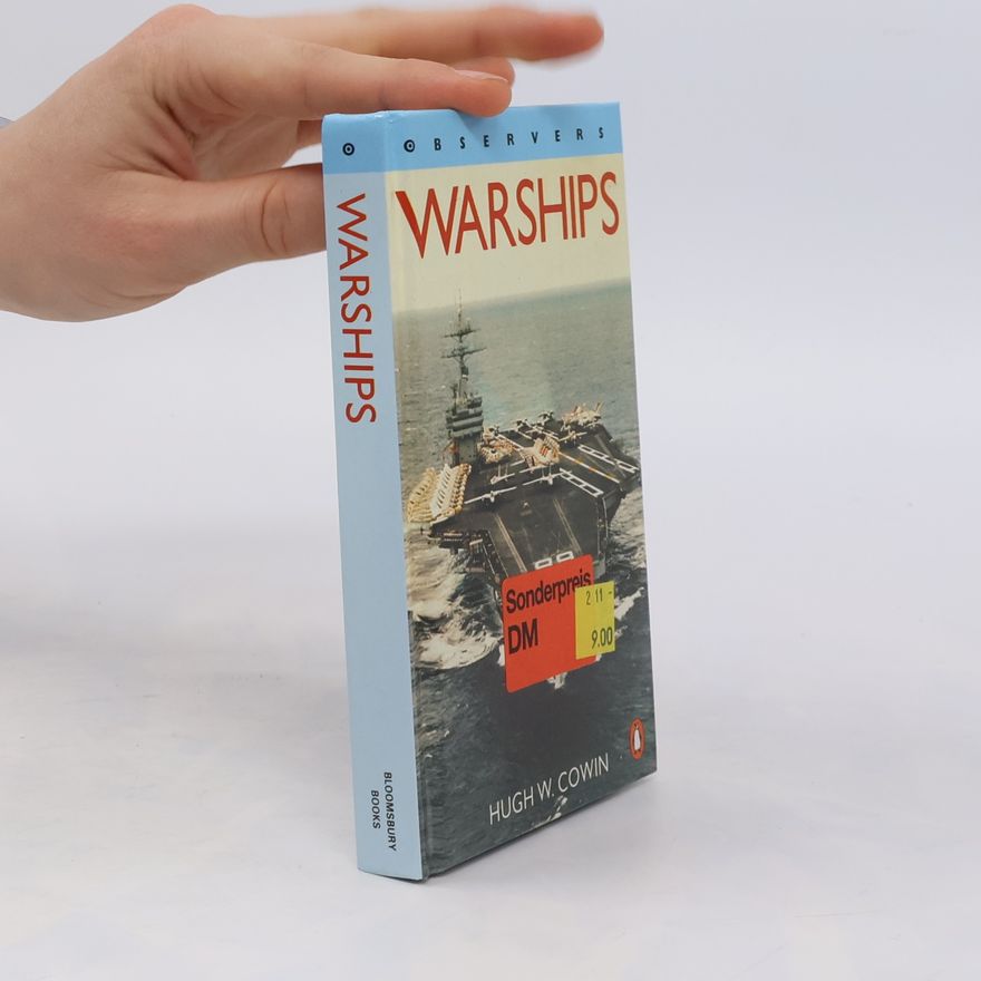 Hugh W. Cowin Observers Warships