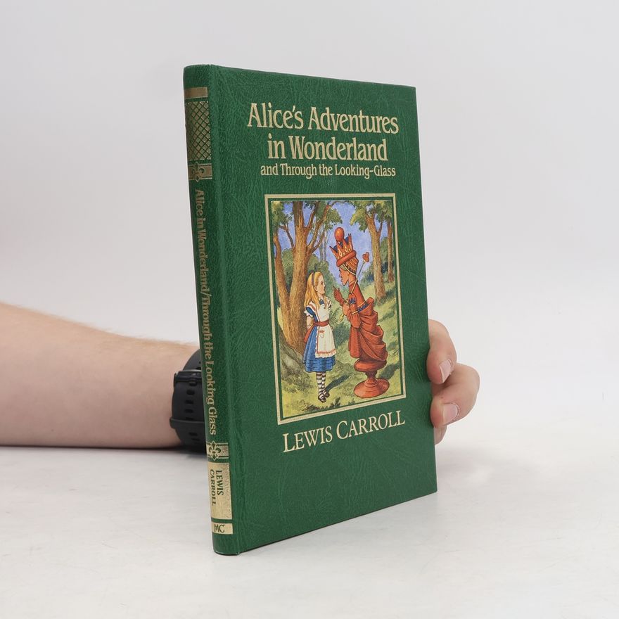 Lewis Carroll Alice's Adventures in Wonderland